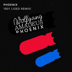 Phoenix - 1901 (JOED REMIX)
