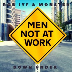 Rob IYF & Monster - Down Under (Radio Edit)