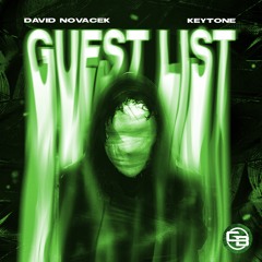David Novacek, Keytone - Guest List