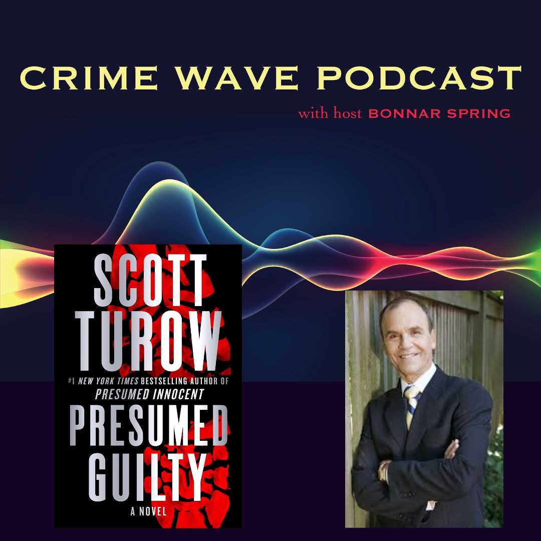 Crime Wave - Scott Turow - Presumed Guilty