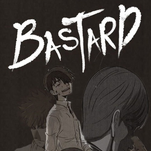 BASTARD! x Kea (Prod.Samurise)