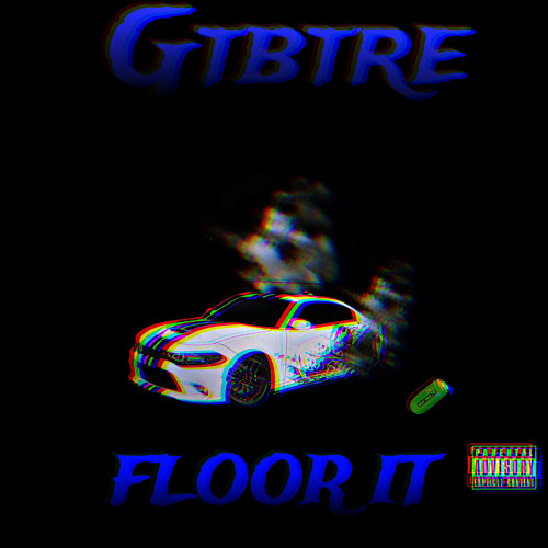 FLOOR IT