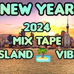 New Years 2K24 Mix Tape Island-ish Vibes (DJPA).mp3