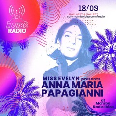 Mixtape for Mambo Radio Ibiza by AnnaMaria Papagianni