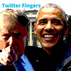 Barack Obama & Donald Trump - Twitter Fingers