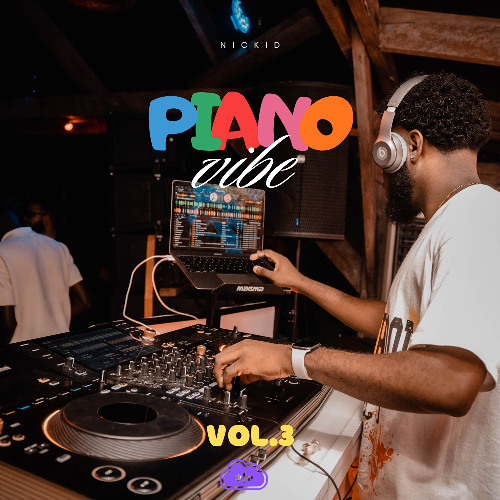 Stream PIANO VIBE VOL 3 by NICKID THE DJ | Listen online for free on ...