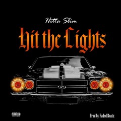 Hit The Lights