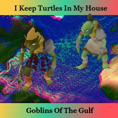 Goblins Of The Gulf