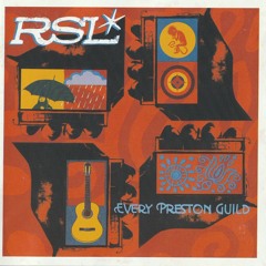 PREMIERE : RSL - Every Preston Guild (Part 1)