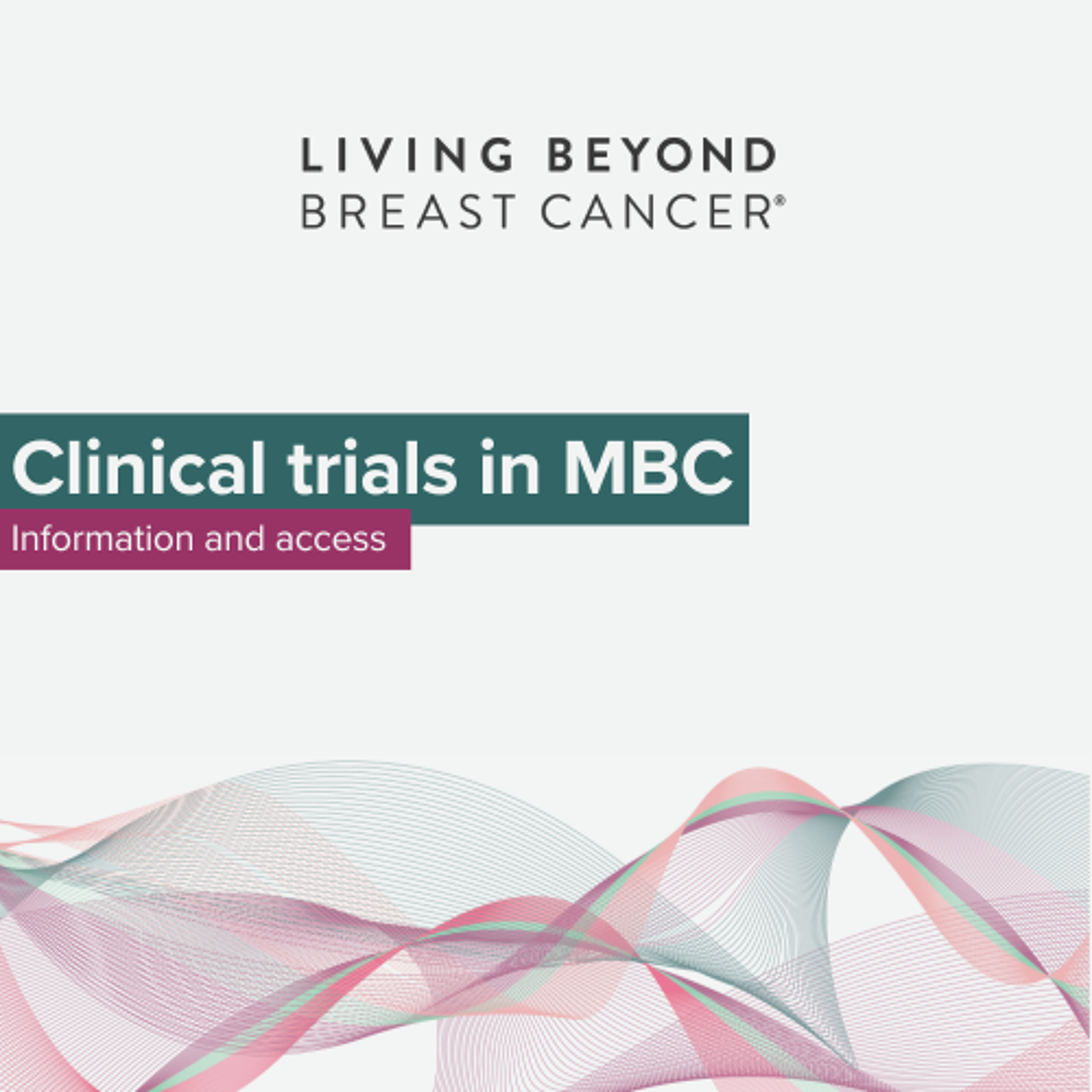 Clinical trials in MBC: Information and access episode artwork