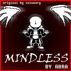 Mindless [Remix] [Original by Solunary]