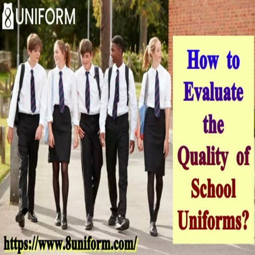 Stream episode How to Evaluate the Quality of School Uniforms by