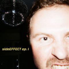 sideEFFECT - ep. 1