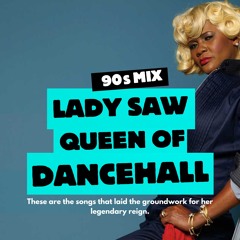 Lady Saw: 90s Dancehall Mix