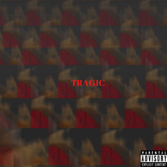 TRAGIC (Prod. @callinlaflare)