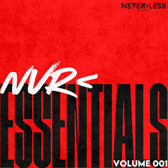 NVR< Essentials Vol. 001 | NEVERLESS Records [FREE DOWNLOAD]