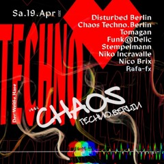 19-04-2025 - DER WEIßE HASE # WE LOVE TECHNO @TEMPEL # CHAOS TECHNO.BERLIN
