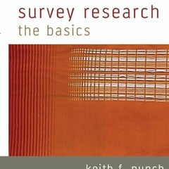 ✔Read⚡️ Survey Research: The Basics (Essential Resource Books for Social Research)