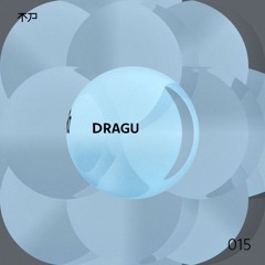 Trickpony Podcast .015 ~ Dragu