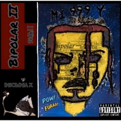 Insomnia x Feat. Mi999Y - Bipolar 2