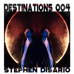 DESTINATIONS 004 - Stephen Disario Guest Mix Live @ Kenopsic