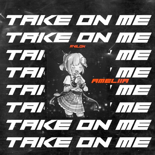 Take On Me