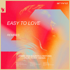 Easy To Love (Matoma VIP Mix) [feat. Teddy Swims]