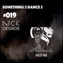 Something 2 Dance 2 - House Mix - #019