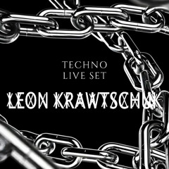 Leon Krawtschuk - Techno Live Set