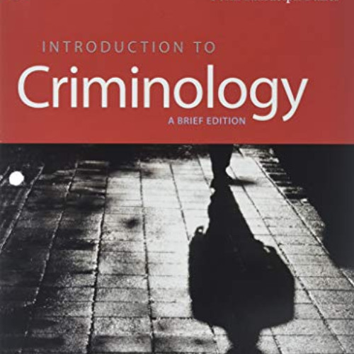 Stream Free PDF 🗃️ Introduction To Criminology: A Brief Edition By John ...