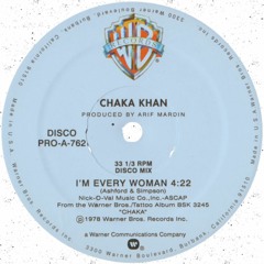 Chaka Khan – I'm Every Woman (IDEE EDIT)