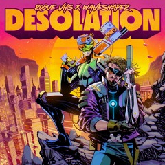 Rogue VHS & Waveshaper - Desolation