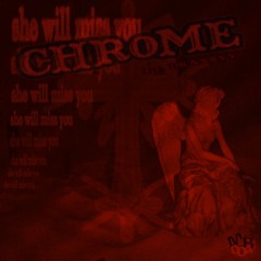 CHR0ME ft.draxxyy prod. chromehxxrtaj