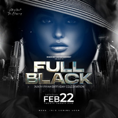 FULL BLACK FEB 22 2025 CHAPA LIFE MIXX