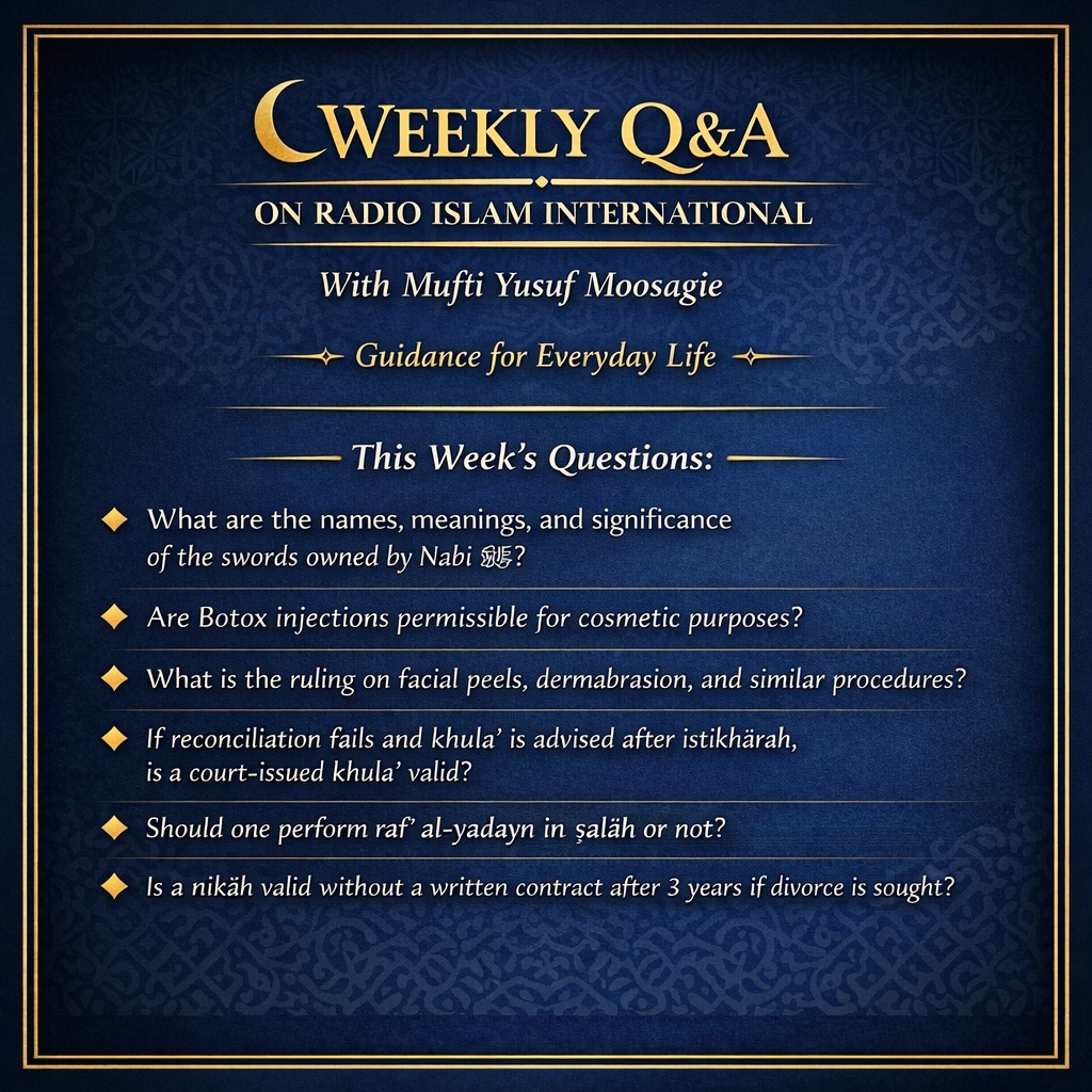 Weekly Q&A (07:04:26) - Mufti Yusuf Moosagie