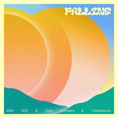 MAX RAD, Tutankhamun, Vicky Sometani - Falling