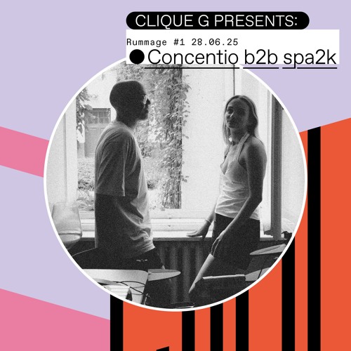 Concentio b2b spa2k @Clique G - Rummage #1 (secret openair)