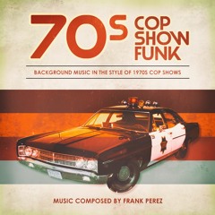 Code Blue - Frank Perez - 70s Cop Show Funk