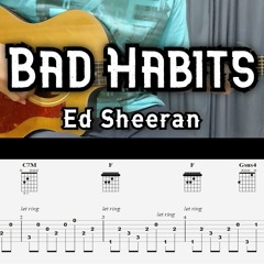 Bad Habits - ED SHEERAN | Fingerstyle Guitar | FREE TAB + Chords + Lyrics