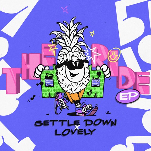 Settle Down x Lovely - The Ride EP