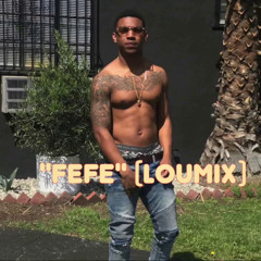 FEFE by B. LOU