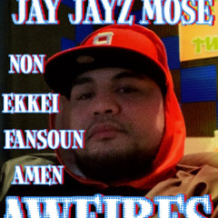 NON EKKEI FANSOUN AMEN AWEIRES (COVER) BY JAY JAYZ MOSE