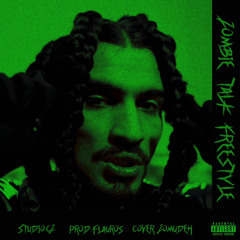Zombie talk freestyle