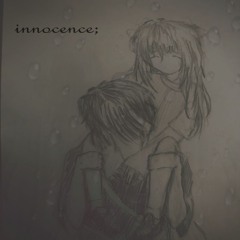 innocence (⨾)