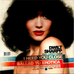 I Need You Close (feat. Lorett Fleur)