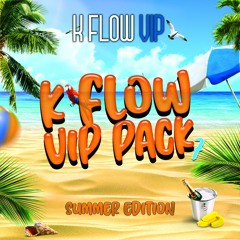 K FLOW VIP PACK VOL.7 / Summer Edition