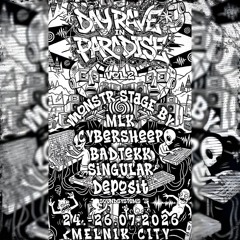 Dayrave in Paradise vol. 2 (24.07.-26.07.2026 Melnik CZ  - DJ Set  - 165 BPM)