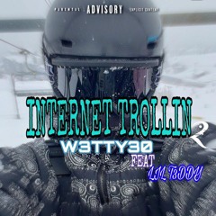 internet trollin²( feat lil t3ddy)