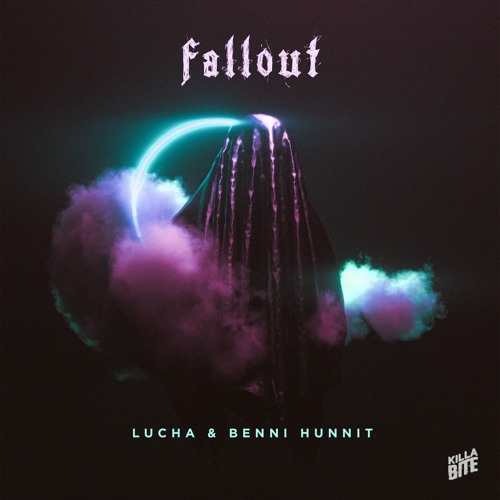 Lucha & Benni Hunnit - Fallout