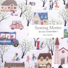 [PDF READ ONLINE] SEWING MOMO : JE SUIS COUTURIERE !